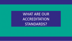 Accreditation Standards - Advantage Accreditation