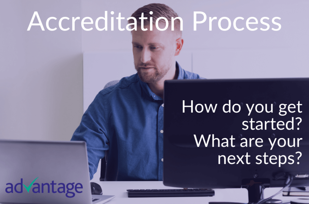 Accreditation Process Advantage Accreditation