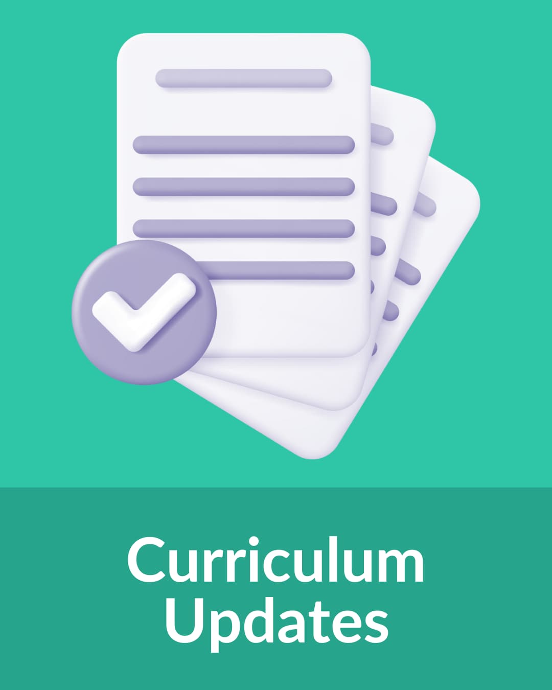 Curriculum Updates